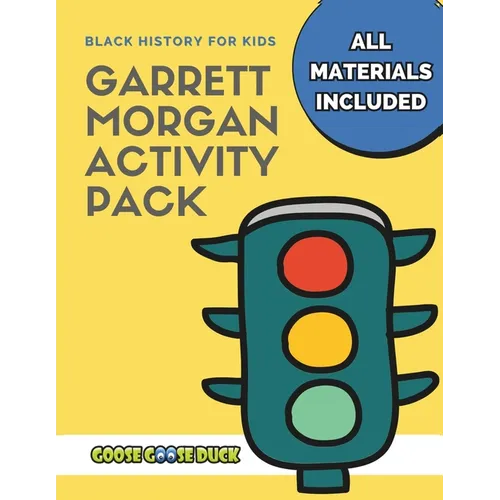 Garrett Morgan: Black History Activities for Kids: Engaging Black History Lesson Plan for Kids featuring Garrett Morgan, Inventor and