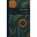 Tree Crops