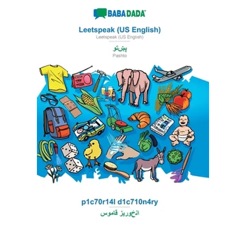 Leetspeak (US English) - Pashto (in arabic script), p1c70r14l d1c710n4ry: BABADADA Leetspeak (US English) - Pashto (in arabic script), visual dictiona