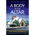 A Body at the Altar: An utterly gripping murder mystery you'll read in one sitting