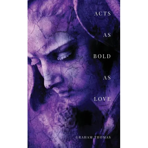 Acts As Bold As Love