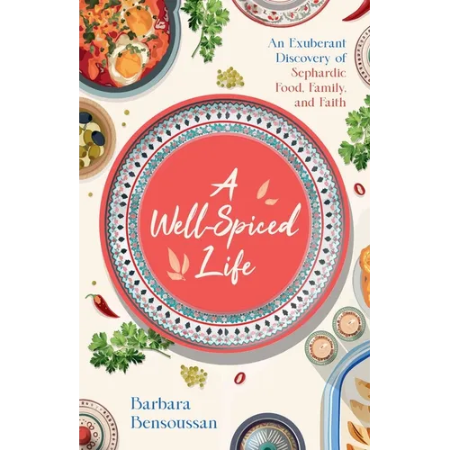 A Well-Spiced Life