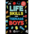 Life Skills For Teenage Boys Advice on Being More Confident, Dating, Managing Your Money, Dealing With Peer Pressure, Healthy Relationships, and Other