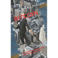 Bitcoin: Concise Guide on Buying and Selling of Bitcoin