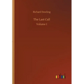 The Last Call: Volume 1