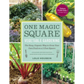 One Magic Square Vegetable Gardening: The Easy, Organic Way to Grow Your Own Food on a 3-Foot Square