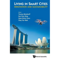 Living in Smart Cities: Innovation and Sustainability
