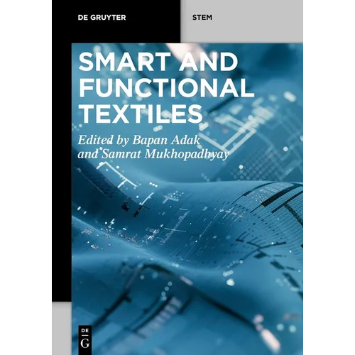 Smart and Functional Textiles