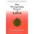 The Prospering Power of Love: Revised & Updated Edition