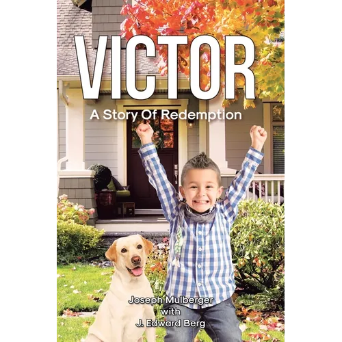 Victor: A Story Of Redemption