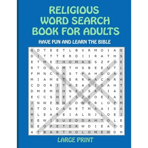 Religious Word Search Book for Adults: Have Fun and Learn the Bible Large Print