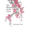The Messenger of the Cross