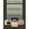 Egenberg (Norman) V. U.S. U.S. Supreme Court Transcript of Record with Supporting Pleadings