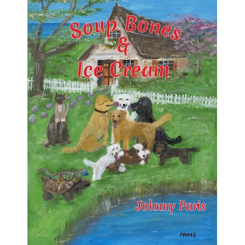 Soup Bones & Ice Cream