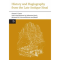 History and Hagiography from the Late Antique Sinai