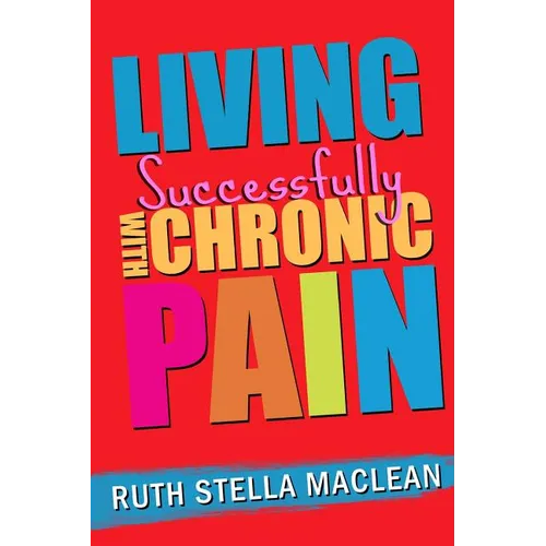 Living Successfully with Chronic Pain