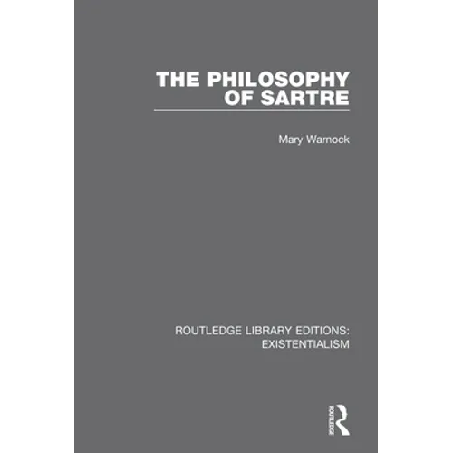 The Philosophy of Sartre