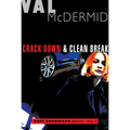 Crack Down and Clean Break: Kate Brannigan Mysteries #3 and #4