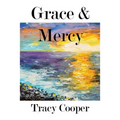 Grace & Mercy