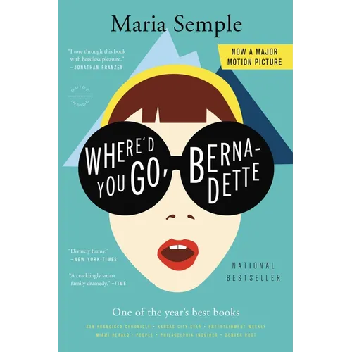 Where'd You Go, Bernadette