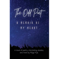 The Odd Poet: A Memoir of My Heart