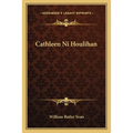 Cathleen Ni Houlihan