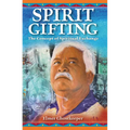 Spirit Gifting: The Concept of Spiritual Exchange