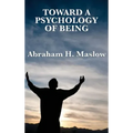 Toward a Psychology of Being