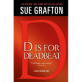 D Is for Deadbeat: A Kinsey Millhone Mystery