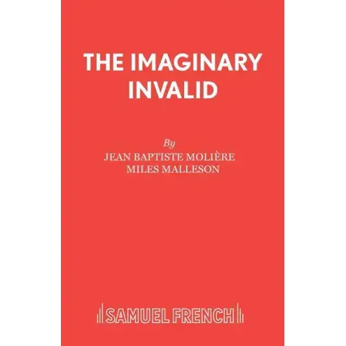 The Imaginary Invalid