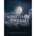 Sometimes in Dreams