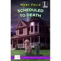 Scheduled to Death