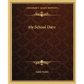 My School Days