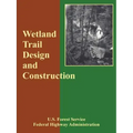 Wetland Trail Design and Construction