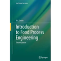 Introduction to Food Process Engineering