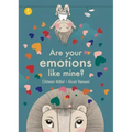 Are Your Emotions Like Mine?