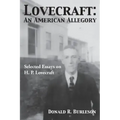 Lovecraft: An American Allegory (Selected Essays on H. P. Lovecraft)