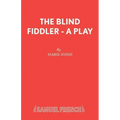 The Blind Fiddler - A Play