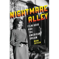 Nightmare Alley: Film Noir and the American Dream