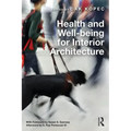 Health and Well-Being for Interior Architecture