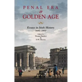 Penal Era & Golden Age: Essays in Irish History, 1690-1800