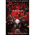 Ronin: The Last Reindeer