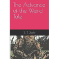 The Advance of the Weird Tale