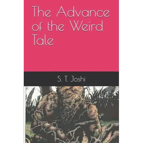 The Advance of the Weird Tale