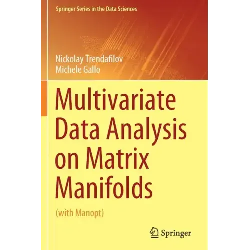 Multivariate Data Analysis on Matrix Manifolds: (With Manopt)