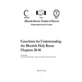 Catechism for Understanding the Moorish Holy Koran Chapters 20-48