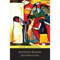 Scientific Healing Affirmations
