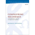 Configuring Nicodemus: An Interdisciplinary Approach to Complex Characterization