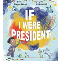If I Were President