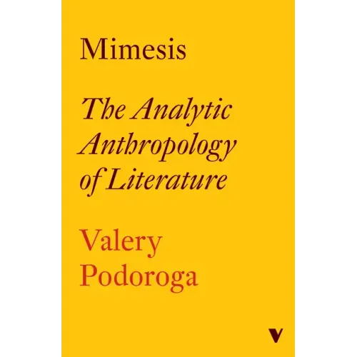 Mimesis: The Analytic Anthropology of Literature